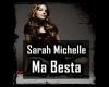 Sarah M - Ma Besta
