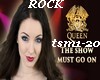 Show must go on - ROCK