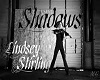 Shadows