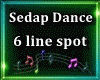Sedap Dance 6 spot