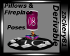 Pillows + Fireplace Derv