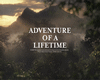 Adventure Of A Lifetime