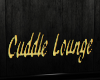 Cuddle Lounge Sign