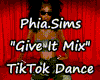 P.S. Give It Mix TikTok