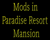 Mods in Paradise Resort 