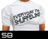 [SB] T-Shirt shufflng