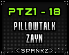 Pillowtalk - Zyan @PTZ