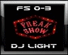 DJ LIGHT Freak Show