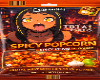 SðªSPICYð¿POPCORN SðªSPICYð¿POPCORN