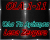 ola ta agapisa