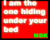 [MBK]Hiding under ur bed