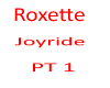 Roxette- Joyride pt 1