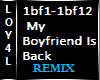My Boyfriend Back Remix