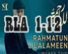 G| Rahmatun Lil'Alameen