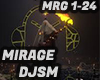 MIRAGE - DJSM
