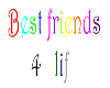 Best Friendschip for lif