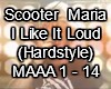 Scooter Maria Hardtyle