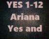 Ariana Grande-yes and