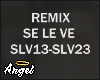 REMIX - SE LE VE PT 2