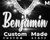 Custom Benjamin Chain