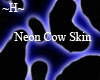Neon Cow Skin