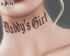 Daddy's Girl Neck Tattoo