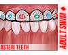 ♦. Asteri Teeth 91