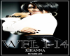 *Rihanna We Found Love*