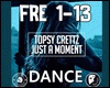 Free and High w/Dance