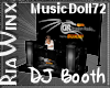 DR DJ Booth -MusicDoll72