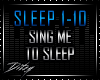 {D Sing Me to Sleep