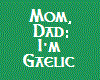 {GT} I'm Gaelic t-shirt