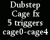 {LA} Dubstep cage fx