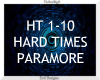 Hard Times ~ Paramore