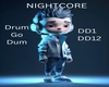 NIghtcore - Drum go dum