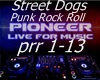 Street Dogs Punk Rock