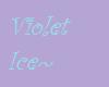~Violet Ice Fur~