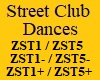 Street Club Dances M/F