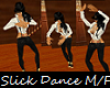 Slick Dance M/F