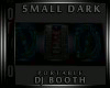 ! 0 0 Dark(P)DJBooth 0 !