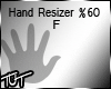 Hands Resizer To Small F