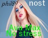 Ava Max - No stress