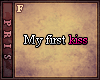[Pris] My First Kiss