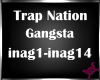 !M! Trap Nation Gangsta