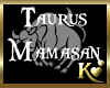 [WK] Taurus Mamasan