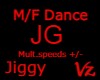 Dance M/F Jiggy +/-