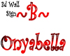 ~B~ OnyaBella Wall Sign