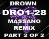 DROWN - MASSANO REMIX