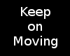 Keep On Moving Dub