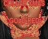 COLLAR XMAS GOLD RED